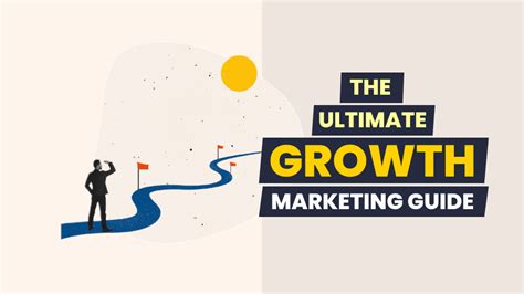 Growth Marketing Guides .